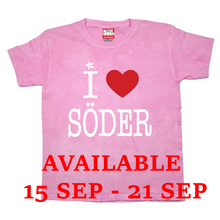 Load image into Gallery viewer, I &lt;3 Söder